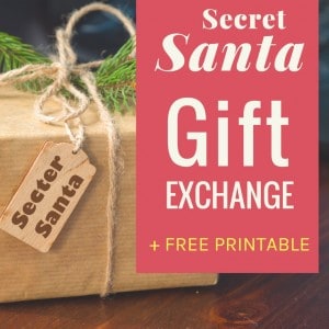 How to organize a Secret Santa Gift Exchange + Free Printable