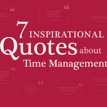 7 inspiring quotes about time management