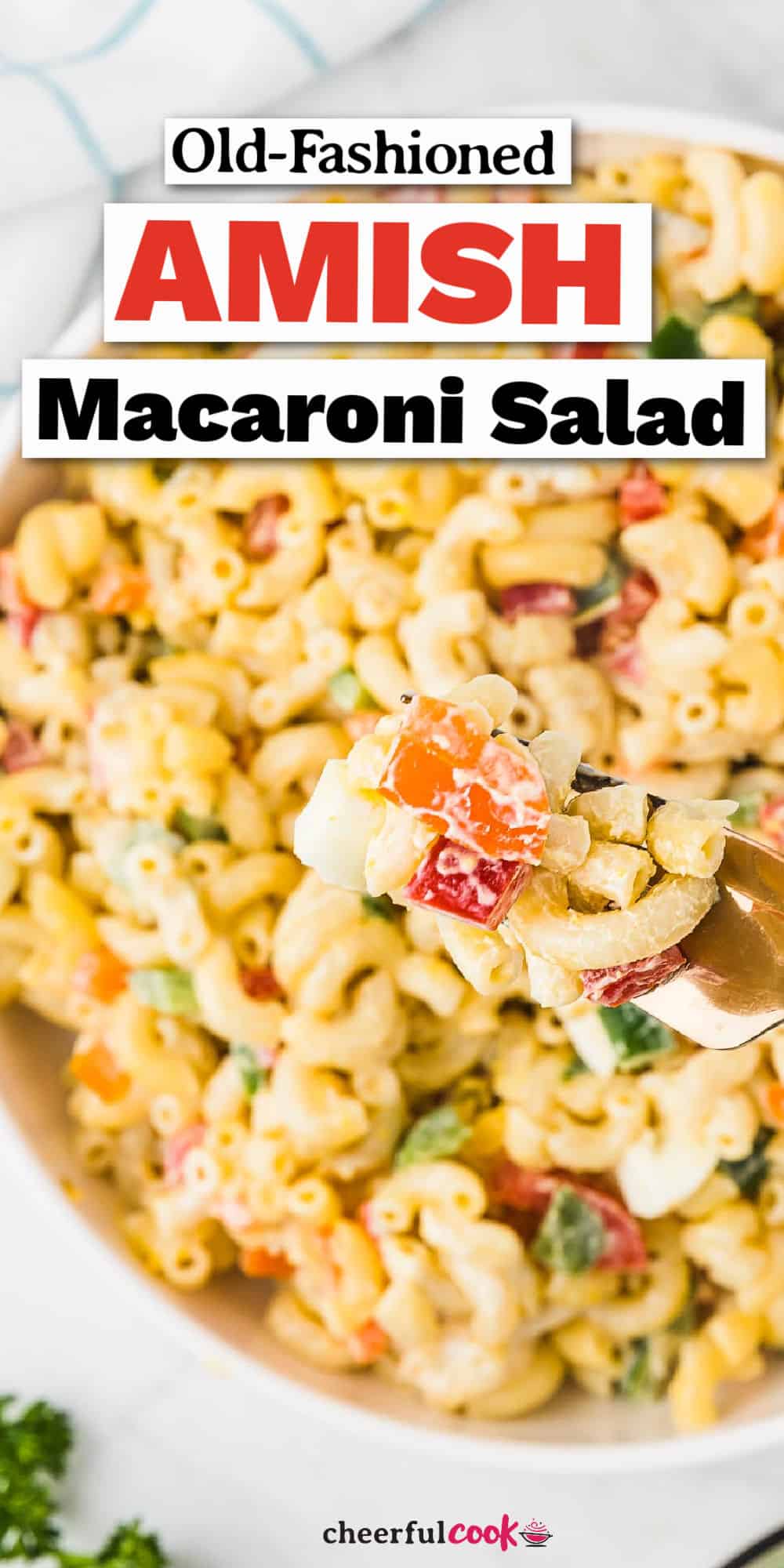 This simple, sweet and tangy Amish Macaroni Salad is a real crowd pleaser. Perfect for parties and potlucks. #cheerfulcook #macaronisalad #sweet #easy #potluck #salad #amishfood via @cheerfulcook