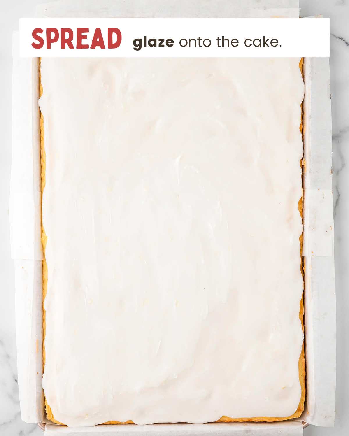 Glaze the Lemon Sheet Cake. 