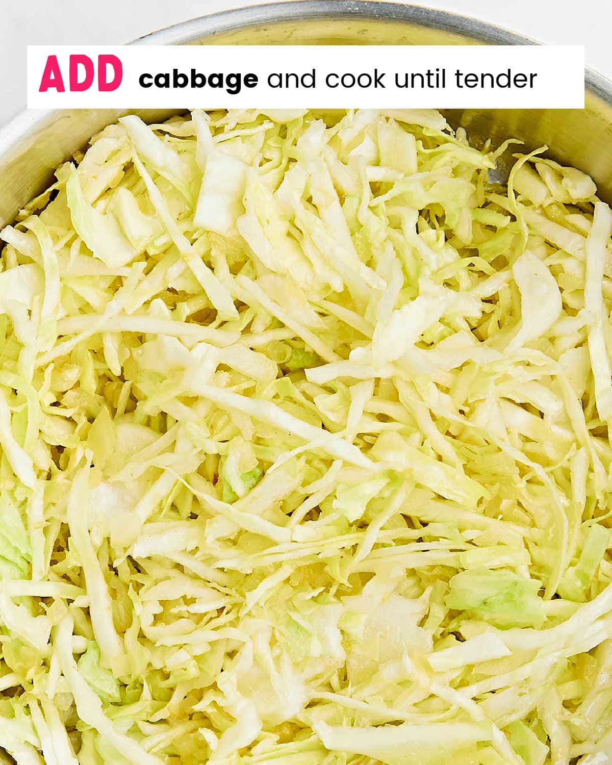 Process Step: Saute shredded cabbage.