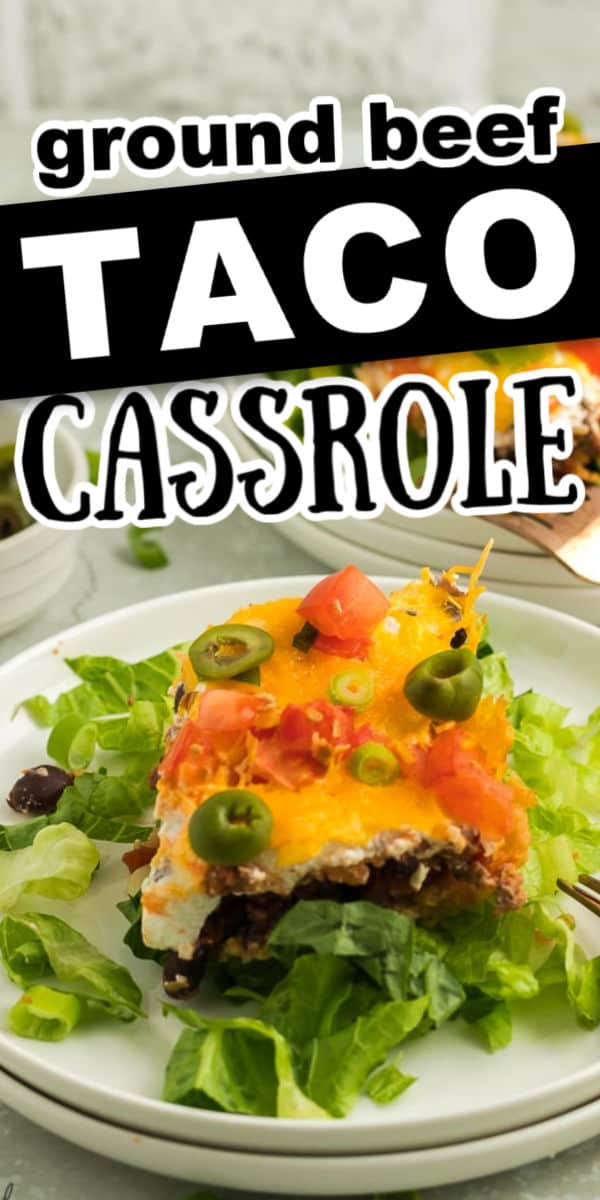 Ground Beef Taco Casserole