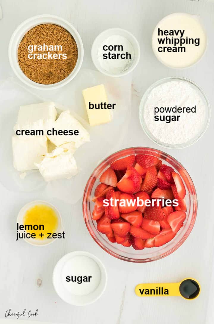 Ingredients needed to make No Bake Strawberry Cheesecake