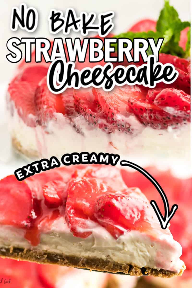 Creamy No Bake Strawberry Cheesecake Recipe