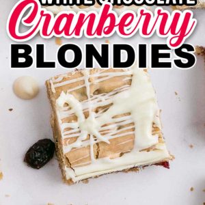Easy White Chocolate and Cranberry Blondies
