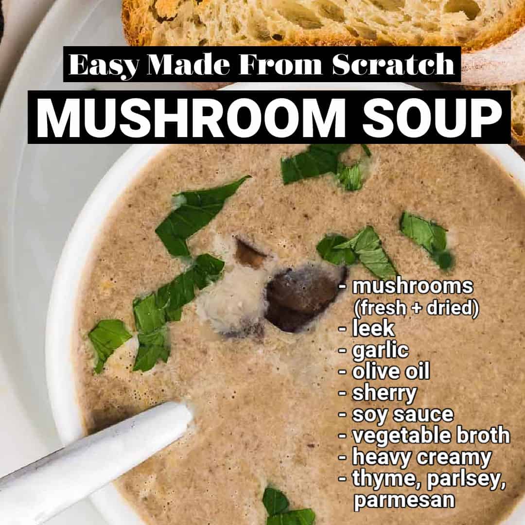 Homemade Mushroom Soup - Cheerful Cook