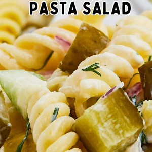 The best Dill Pickle Pasta Salad Recipe!