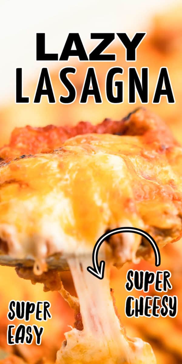 The best Lazy Lasagna Recipe Ever!