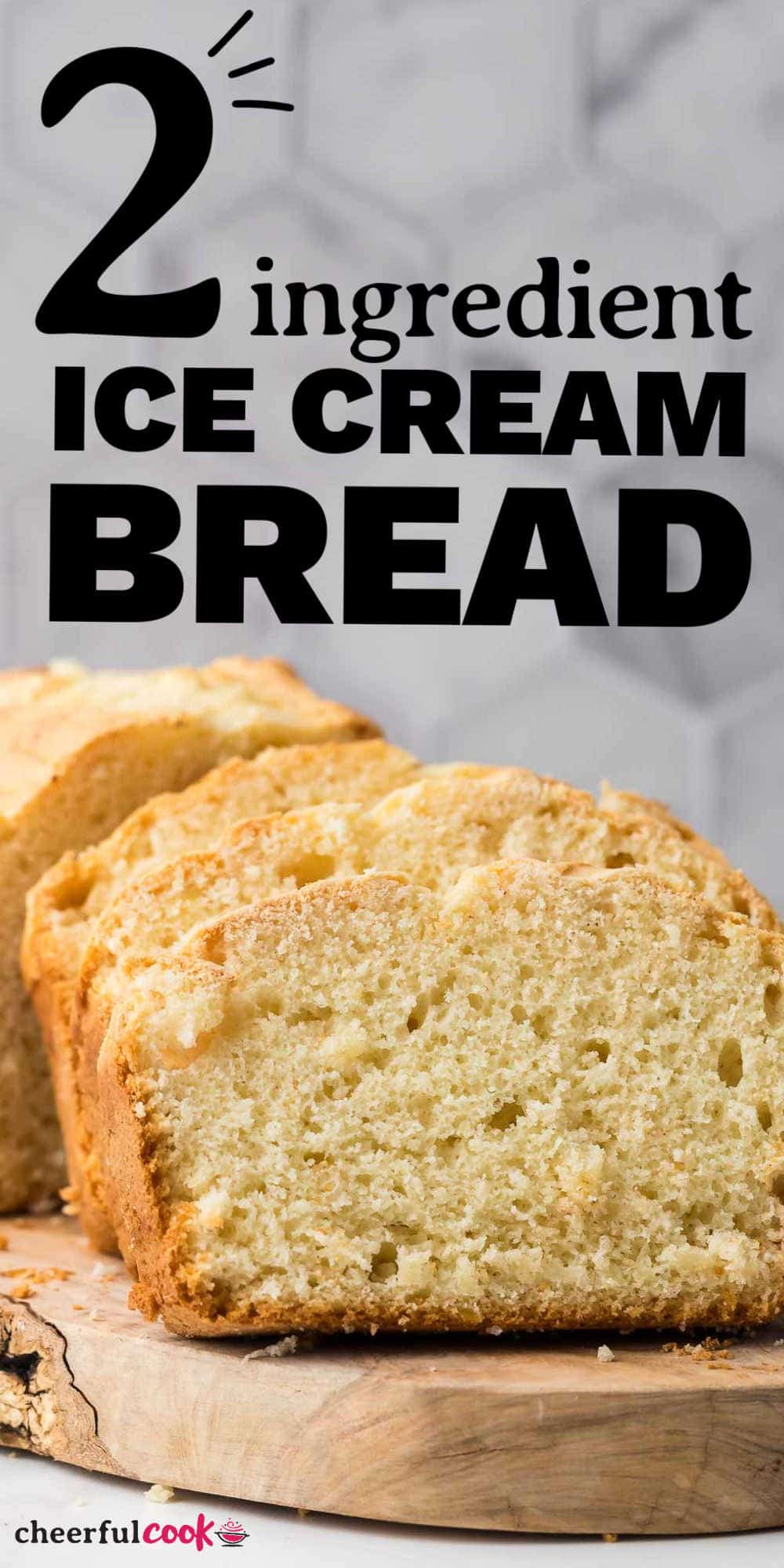 This two-ingredient ice cream bread turns your favorite frozen dessert into a beautiful loaf of bread with infinite flavor possibilities! This is one quick bread recipe you don’t need baking lessons for! #cheerfulcook #icecream #icecreambread #2ingredient #recipe #easy via @cheerfulcook