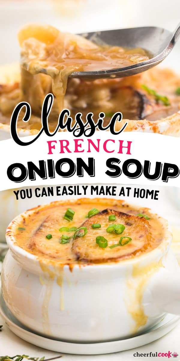 The Best Traditional French Onion Soup