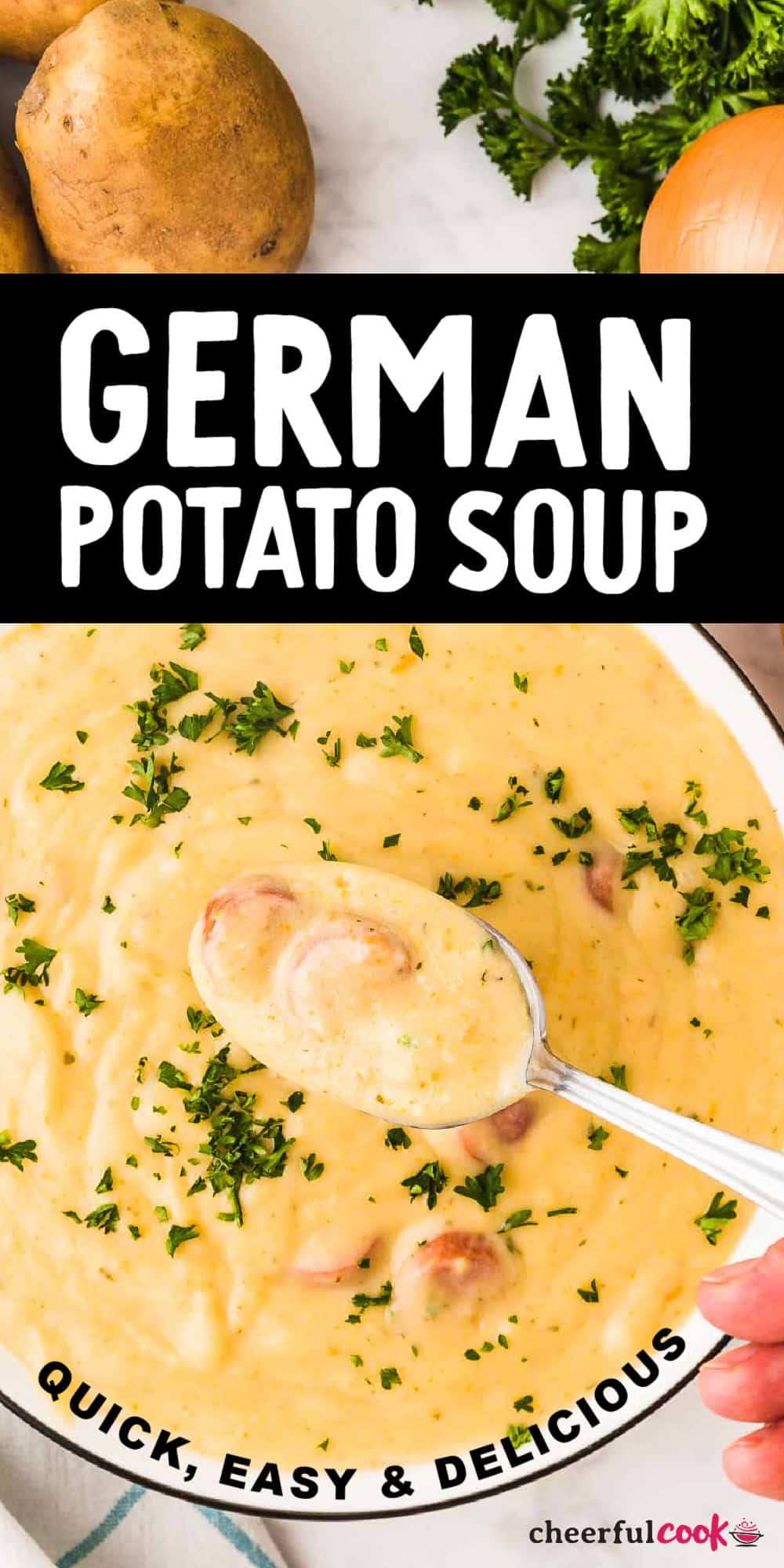 Try our traditional creamy German Potato Soup with Wiener sausages. Hearty, earthy flavors are combined in a rich, savory soup that's easy to make. Perfect anytime you're craving easy homemade comfort food. #cheerfulcook #germanpotatosoup #creamypotatosoup via @cheerfulcook