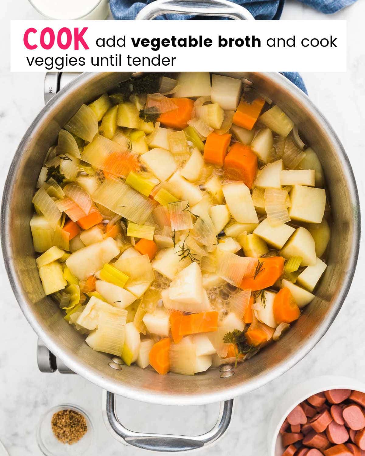 Process Step: Cook the vegetables in broth.