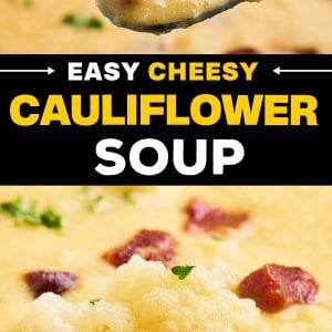 Easy Cheesy Cauliflower Soup Recipe!