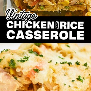 Vintage Chicken and Rice Casserole made with rotisserie chicken.