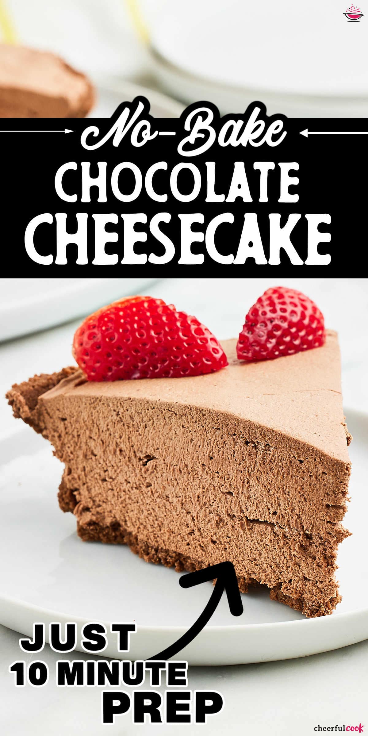 Looking for a scrumptious dessert that's simple to make and tastes amazing? Look no further than this no-bake chocolate cheesecake! No baking is necessary - it has a creamy chocolate filling and a yummy chocolate crust that make it perfect for any occasion. Even kids can help make it, so give it a try and see how delicious it is! #cheerfulcook #nobakecheesecake #chocolatecheesecake #easydessert #cheesecakelover #easyrecipes via @cheerfulcook