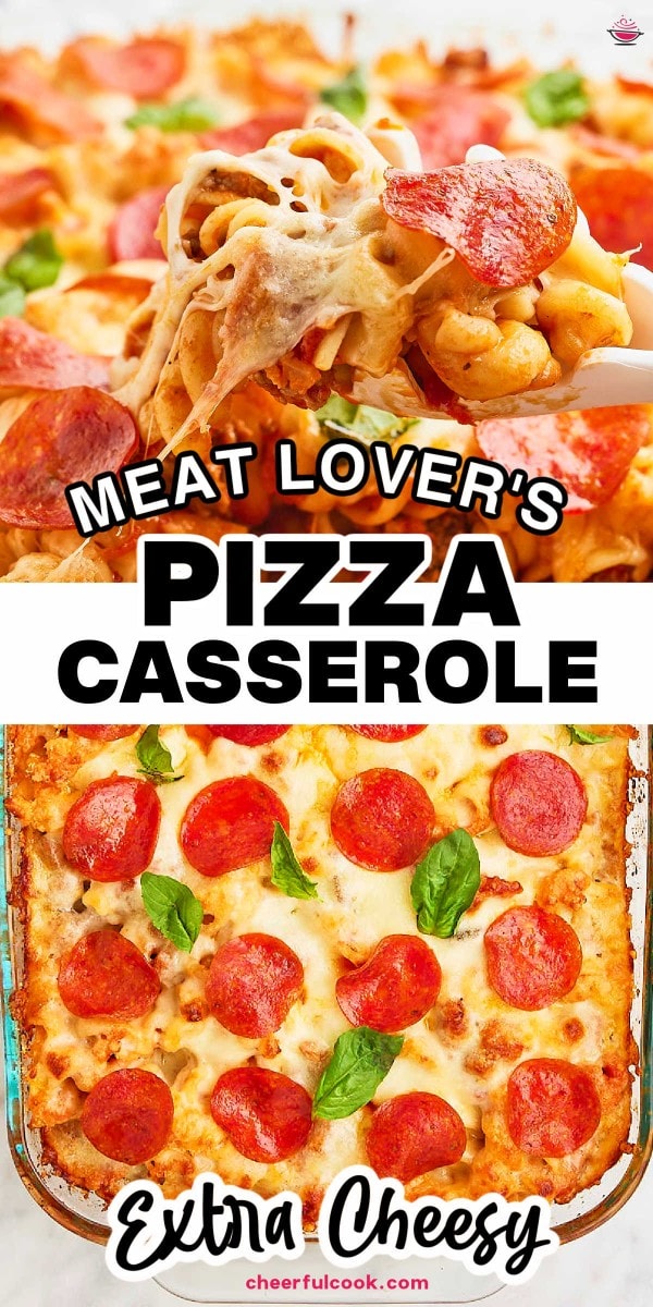 The best Pizza Casserole Recipe - especially for Meat Lovers.