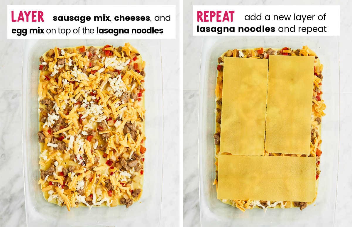 Process Steps: Layering lasagna noodles, sausage mix, egg mix, and cheeses.