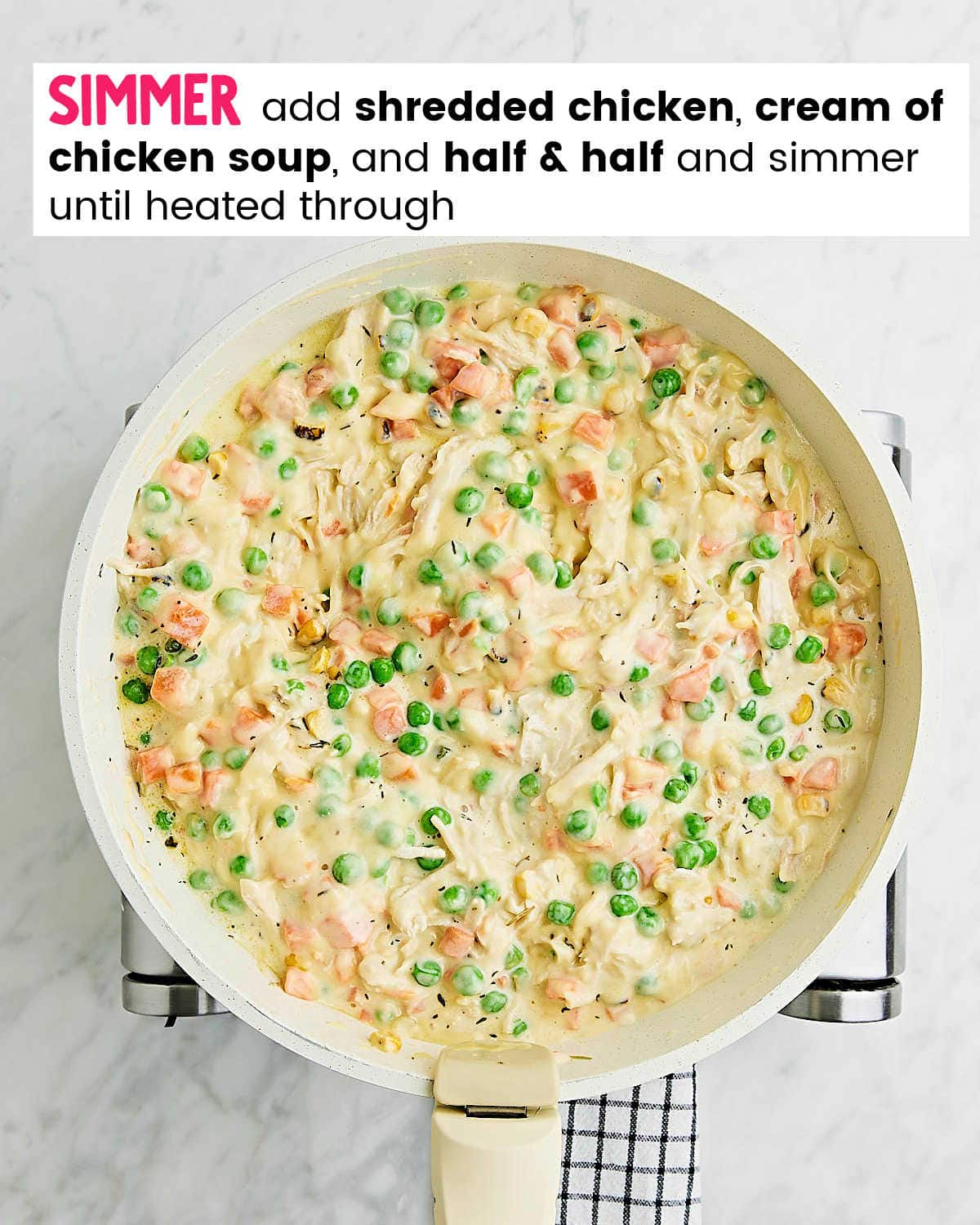 Process Step: Add chicken, cream of chicken, and half & half and simmer.