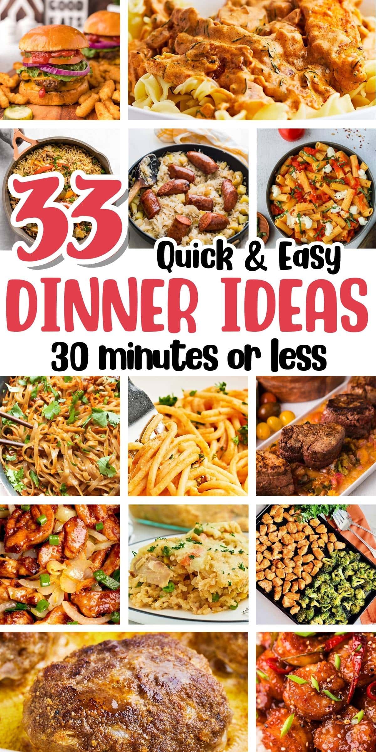 33 Quick And Easy Dinner Ideas For Busy Weeknights