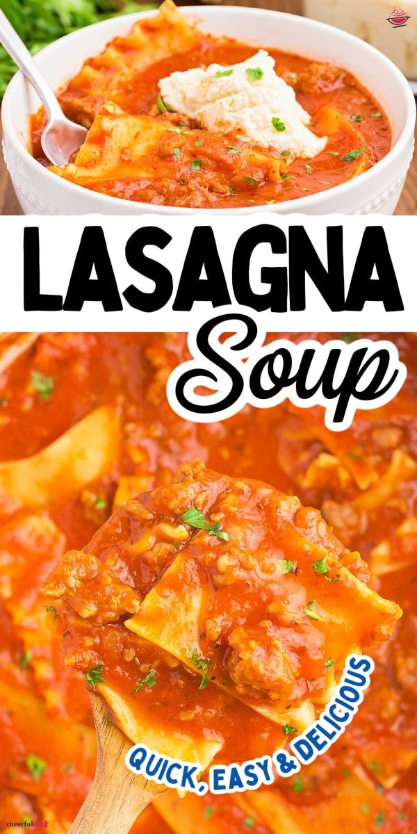 Quick and easy Lasagna Soup recipe.