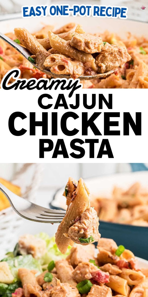 The best Cajun Chicken Pasta recipe.