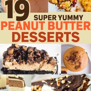 Collection of Peanut Butter Desserts.