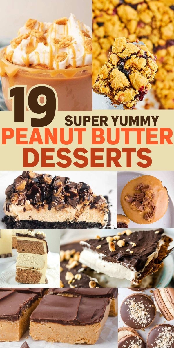 Collection of Peanut Butter Desserts.