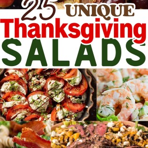 25 Unique Thanksgiving Salads Perfect for Every Palate.