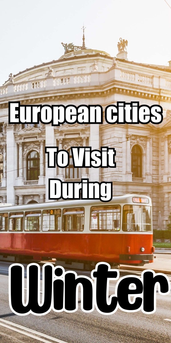 European cities to visit during winter.