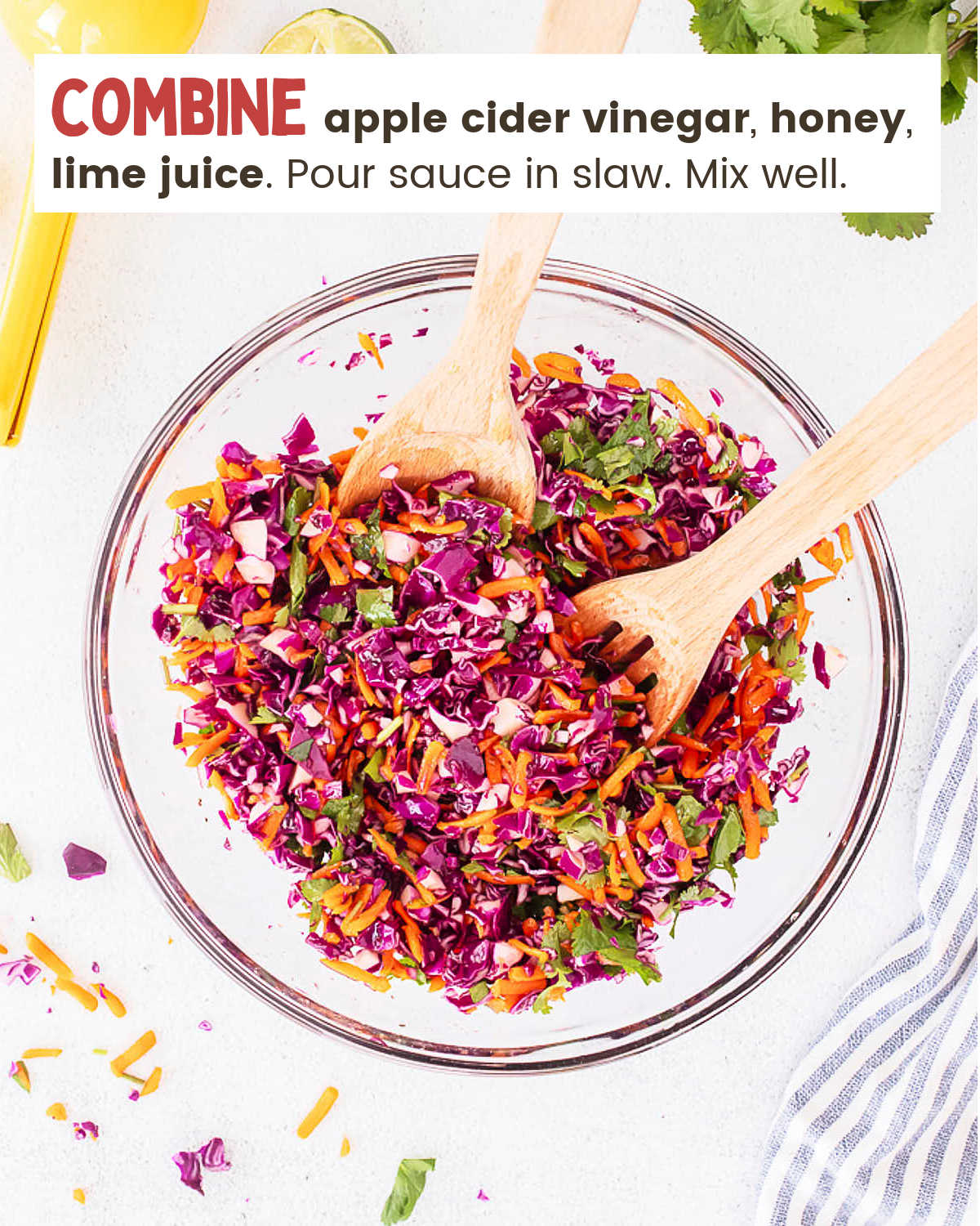 Mix veggies and sauce for Cilantro Lime Coleslaw.