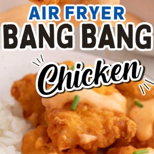 Air fryer Bang Bang Chicken recipe by Cheerful Cook.