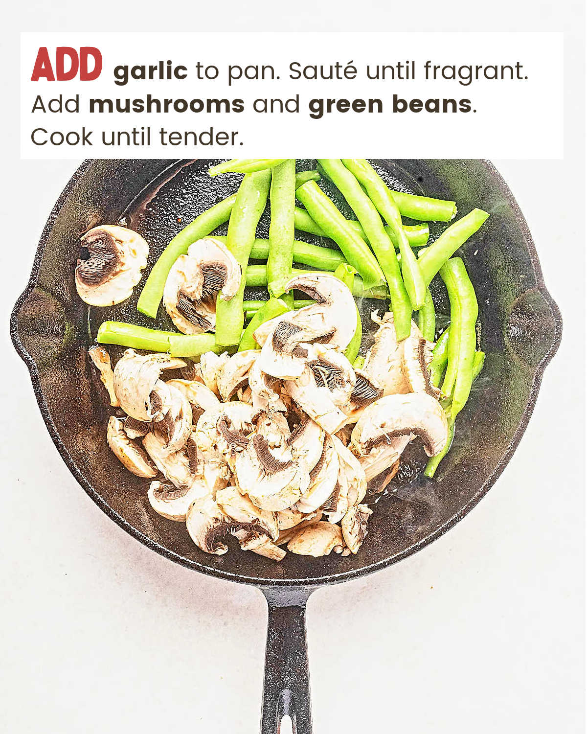 A frying pan with mushrooms and green beans for New York Strip Steaks