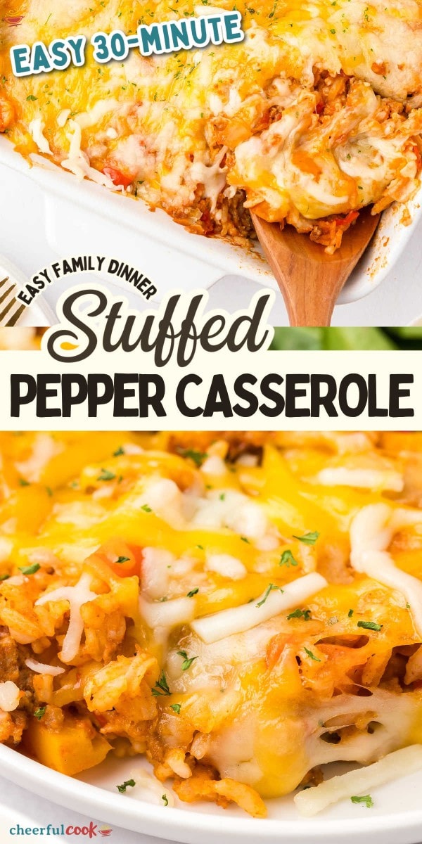 Quick and delicious Stuffed Pepper Casserole ready in just 30 minutes.