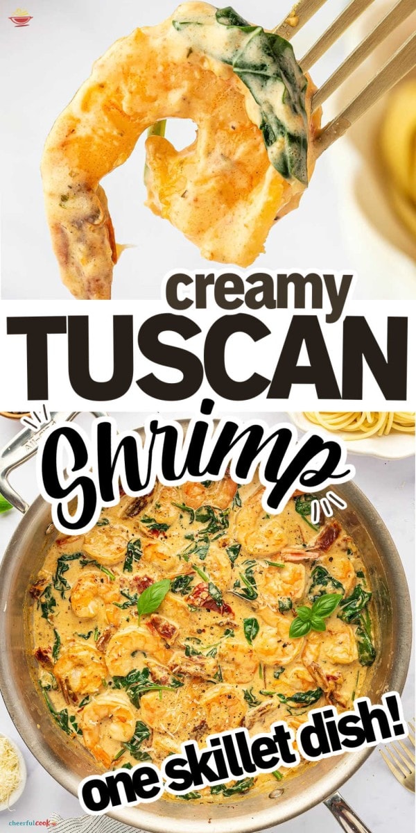 Creamy Tuscan Shrimp recipe by Cheerful Cook.