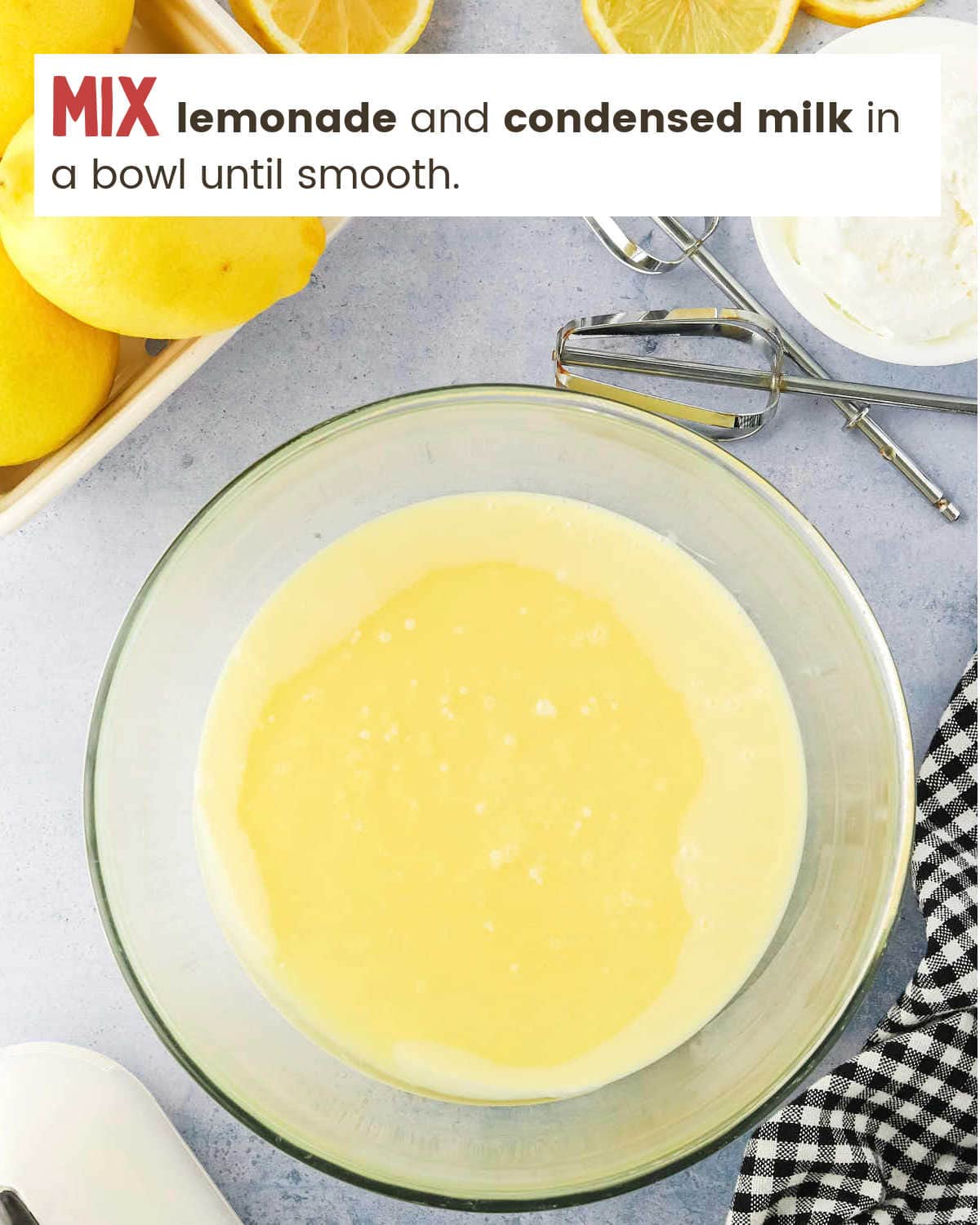 Mixing ingredients for Frozen Lemonade Pie.