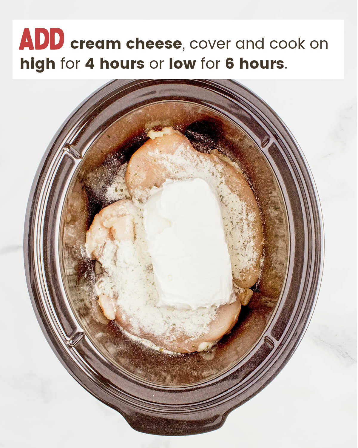 Chicken, seasoning and cream cheese in Crockpot for Crockpot Crack Chicken.