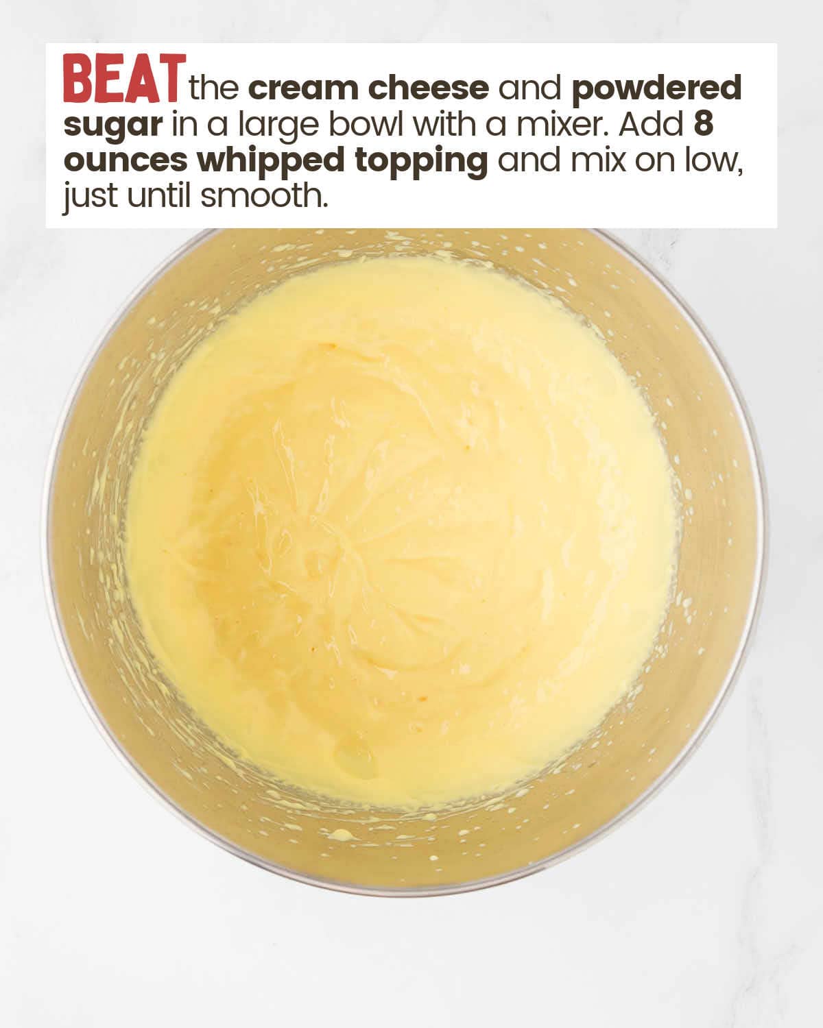 Cream cheese mixture in a large bowl.