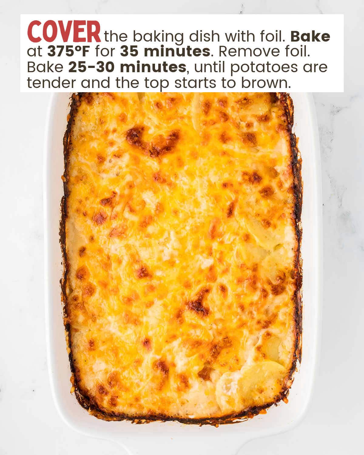 Baked scalloped potatoes in a baking dish with instructions in a text box.