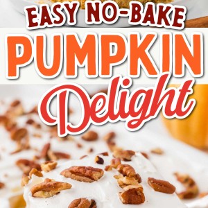 No-Bake Pumpkin Delight recipe by Cheerful Cook.