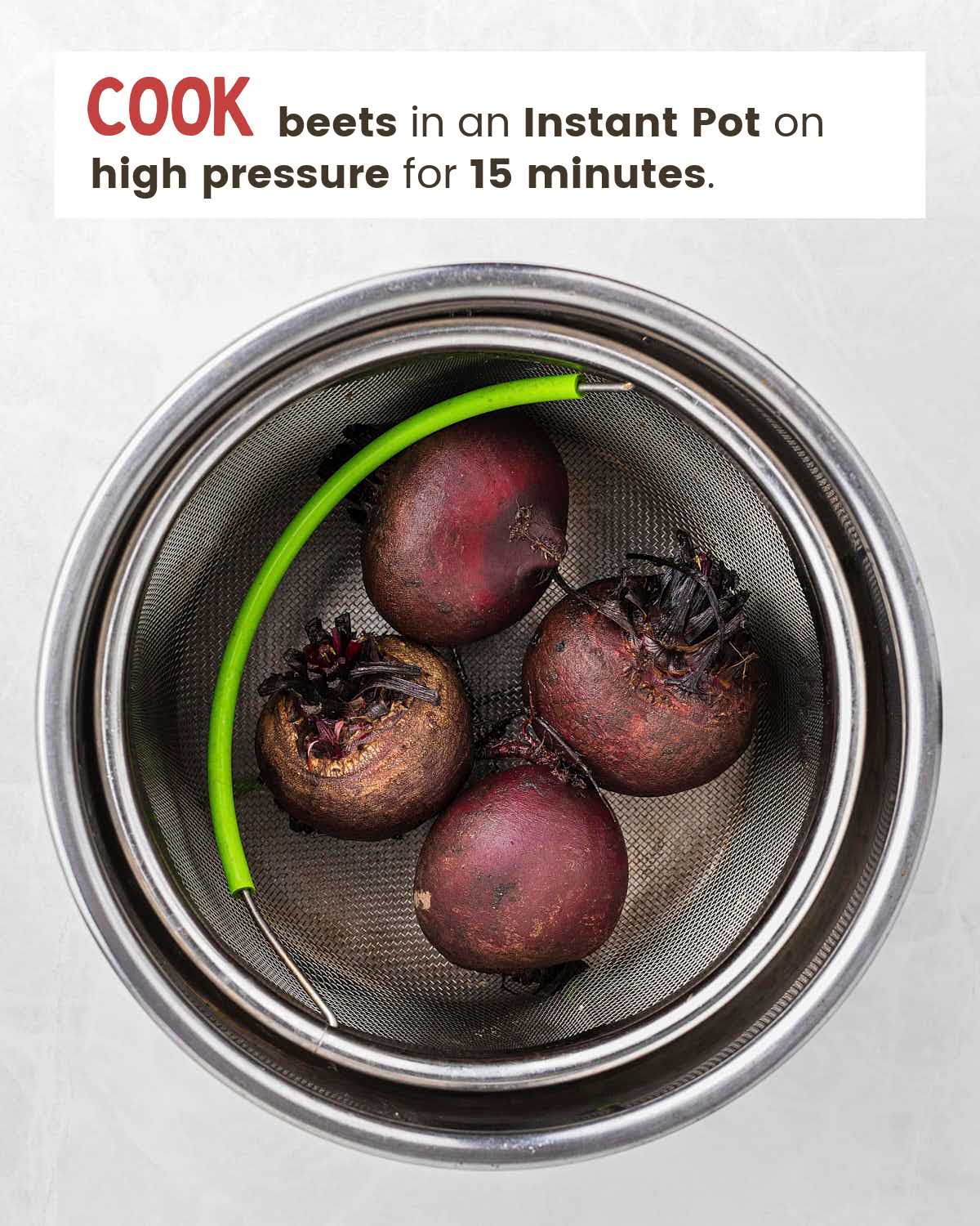 Beets in an Instant Pot. 