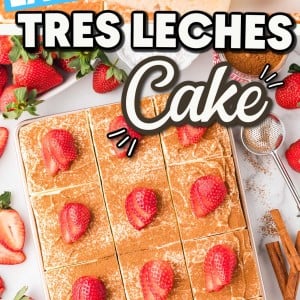 The Easiest Tres Leches Cake Recipe with Box Cake Mix.