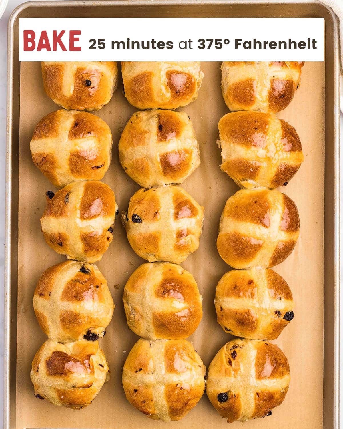 Bake for 25 minutes at 375º Fahrenheit.