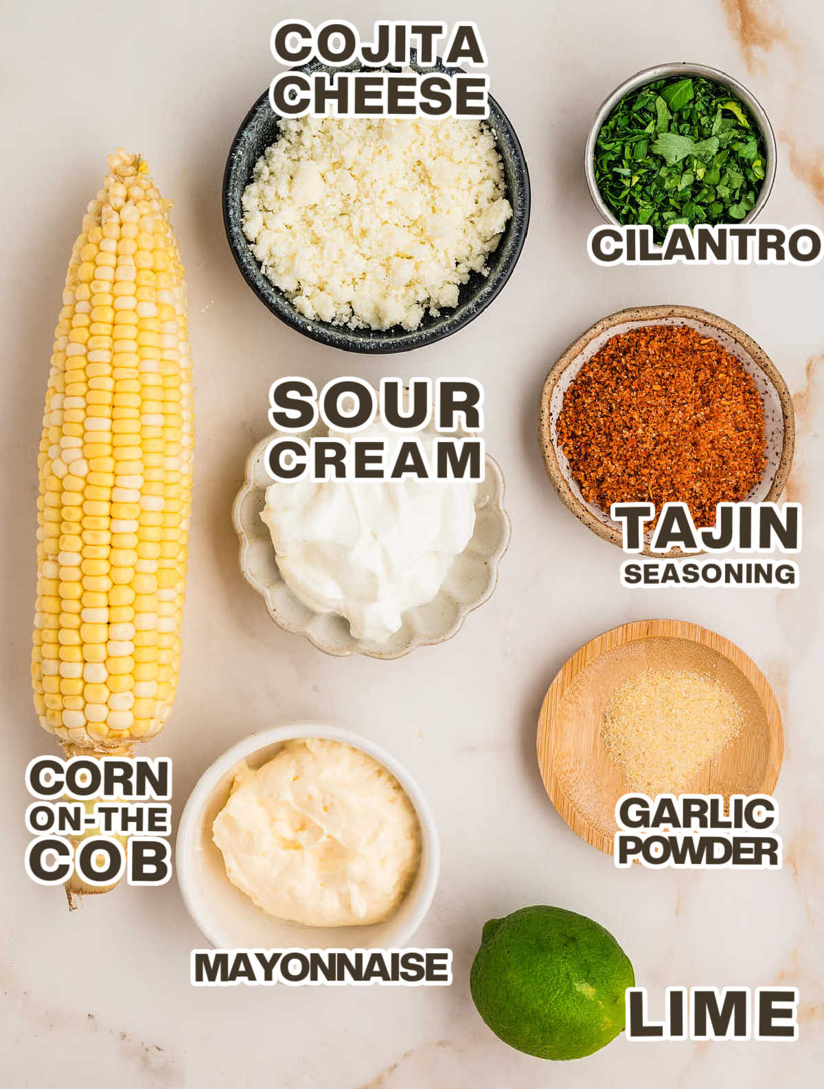 Ingredients need to make Elote (Mexican Street Corn).