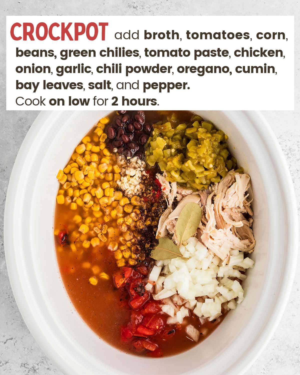 Ingredients for Chicken Tortilla Soup in a slow cooker.