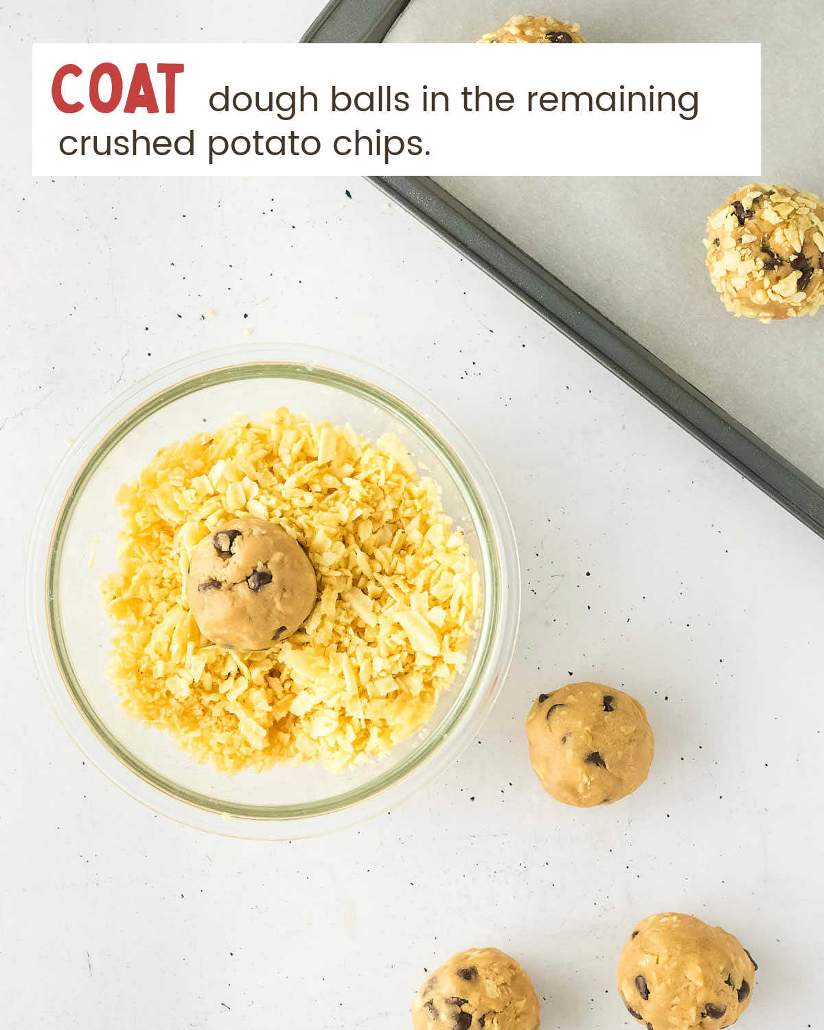 Roll dough balls in crushed potato chips.