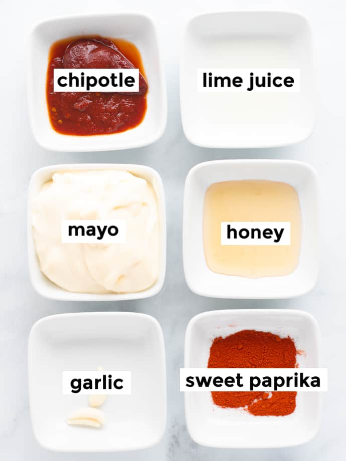 Chipotle Mayo Ingredients: chipotle, lime juice, mayo, honey, garlic, sweet paprika