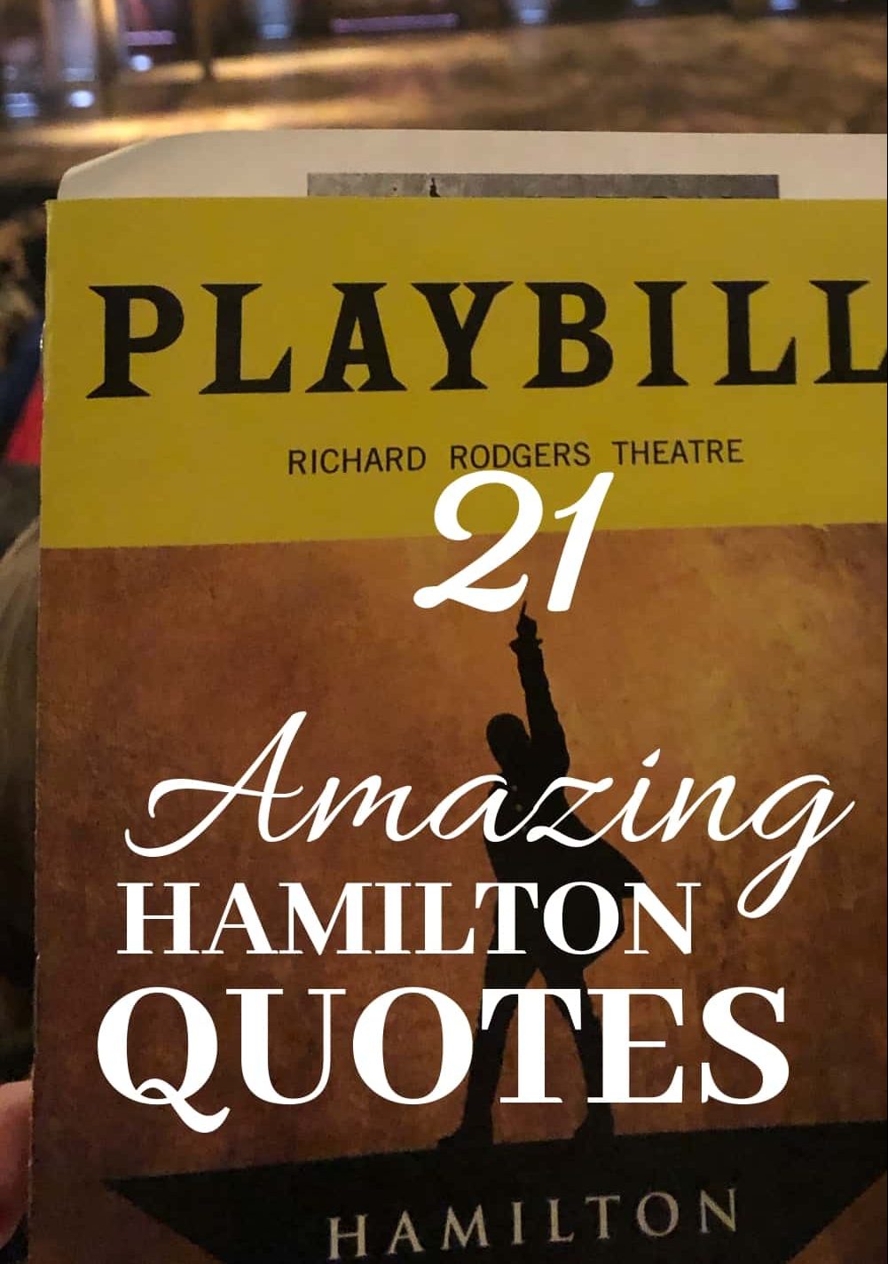 21 inspirational Hamilton Musical Quotes - If you've seen the show, you know how music and the lyrics stay with you as much as the individual performance of the actors. Eliza, Angelica, Alexander, Phillip, Burr, Washington all come to live. #lyrics #inspirational #waitforit ♥︎cheerfulcook.com via @cheerfulcook