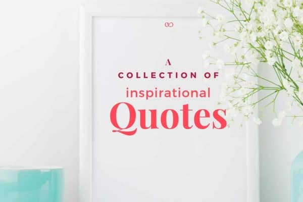 A Collection of Inspirational Quotes