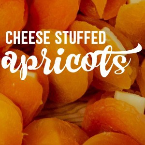 Gruyère Cheese Stuffed Dried Apricots Cold Party Appetizer
