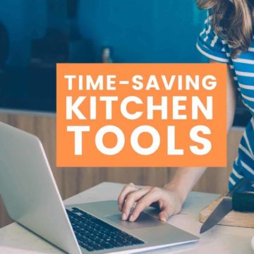 Time Saving Kitchen Tools for the Every Day Chef